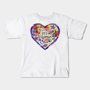 All I need is vitamin she Kids T-Shirt